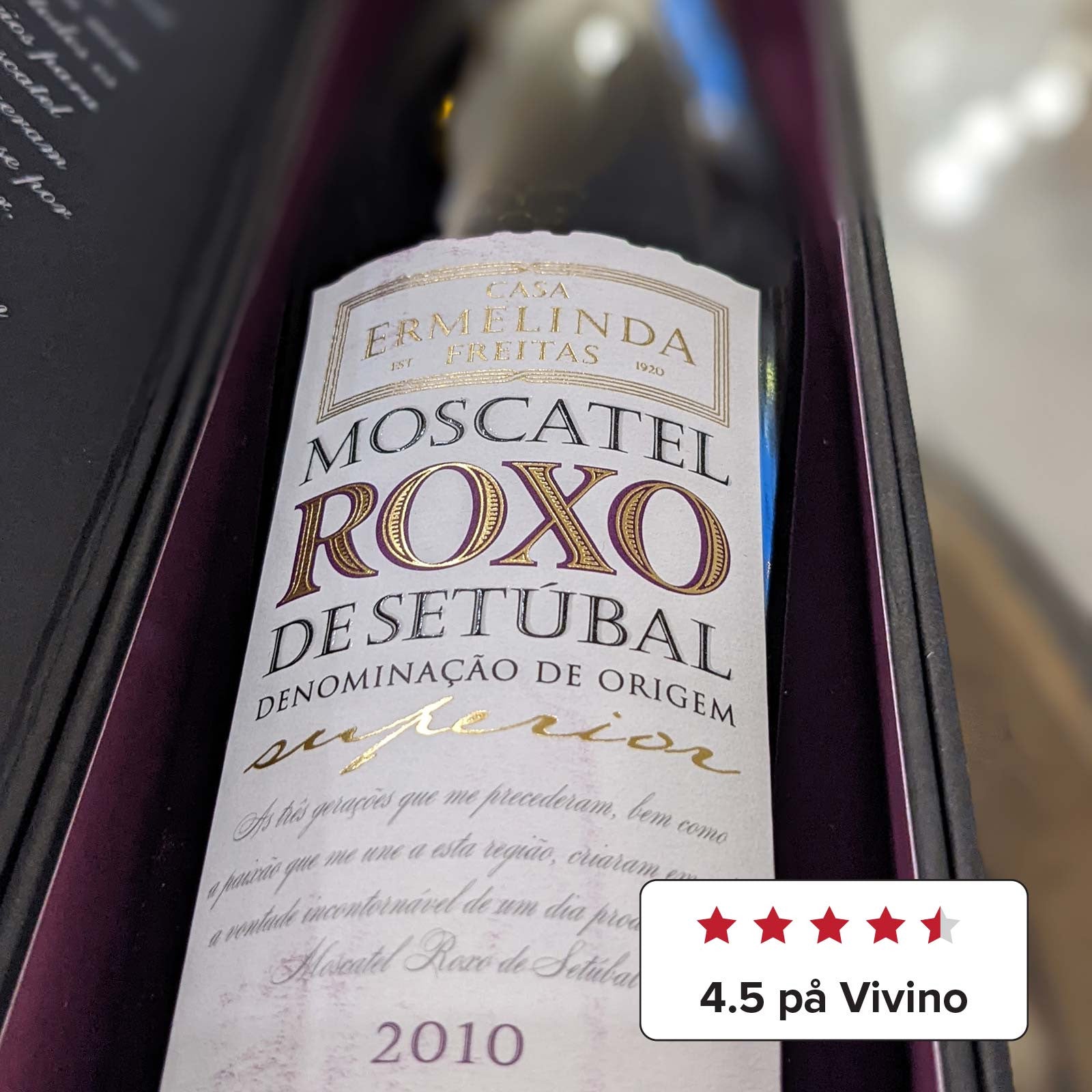 Moscatel Roxo Superior 2010 D.O. Setúbal - Ermelinda Freitas